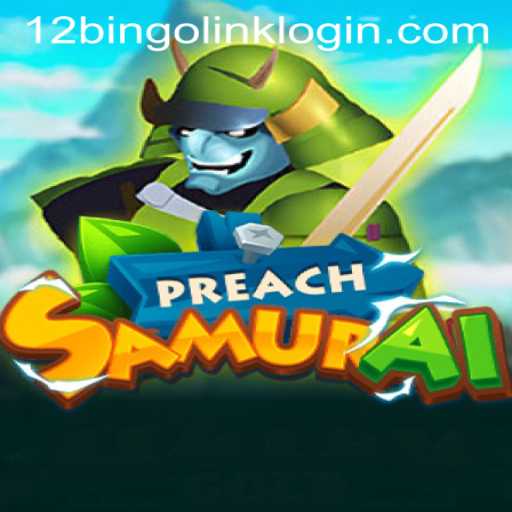 Unveiling the Intrigue of PreachSamurai: A Modern Gaming Phenomenon