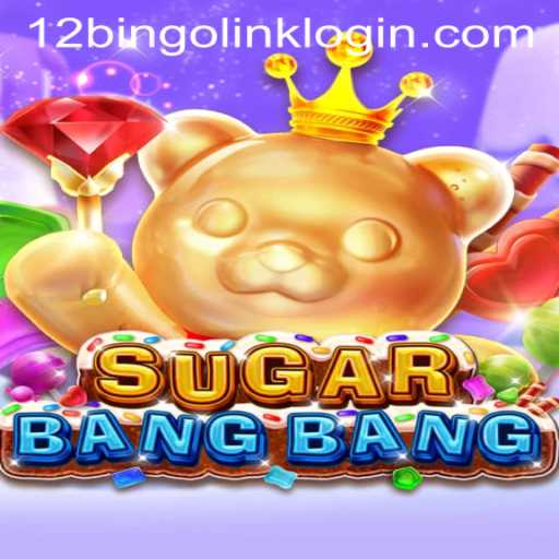 Exploring the Exciting World of SUGARBANGBANG: An Innovative Gaming Experience