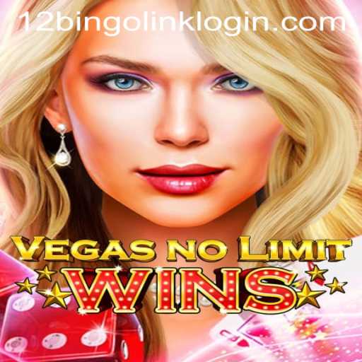 Experience the Thrill of VegasNoLimitWins: An In-Depth Look at the Game with 12Bingo.COM